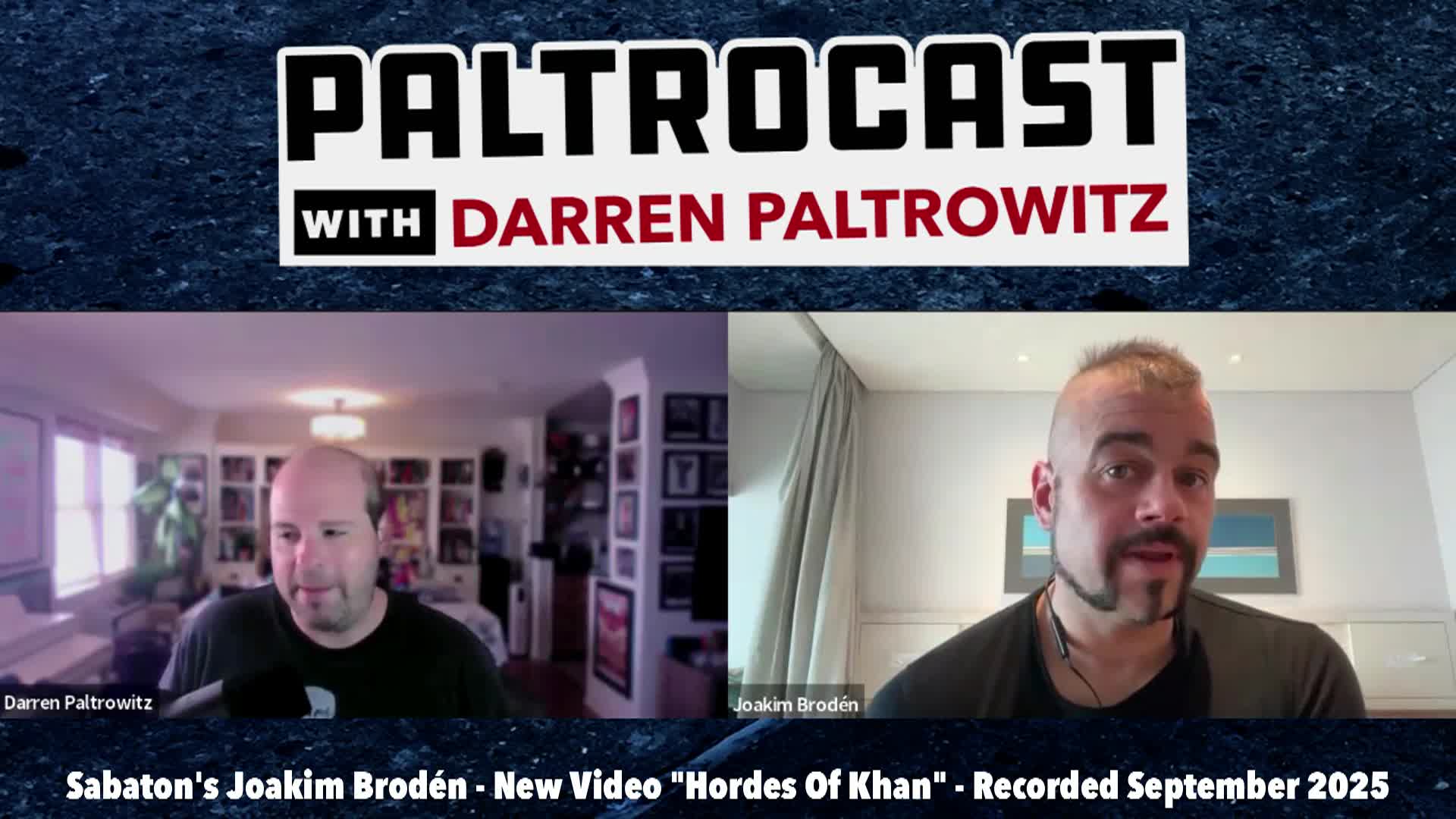 Paltrocast: Sabaton vocalist Joakim Brodén & Dark Side Of The Ring co-creator and producer Evan Husney