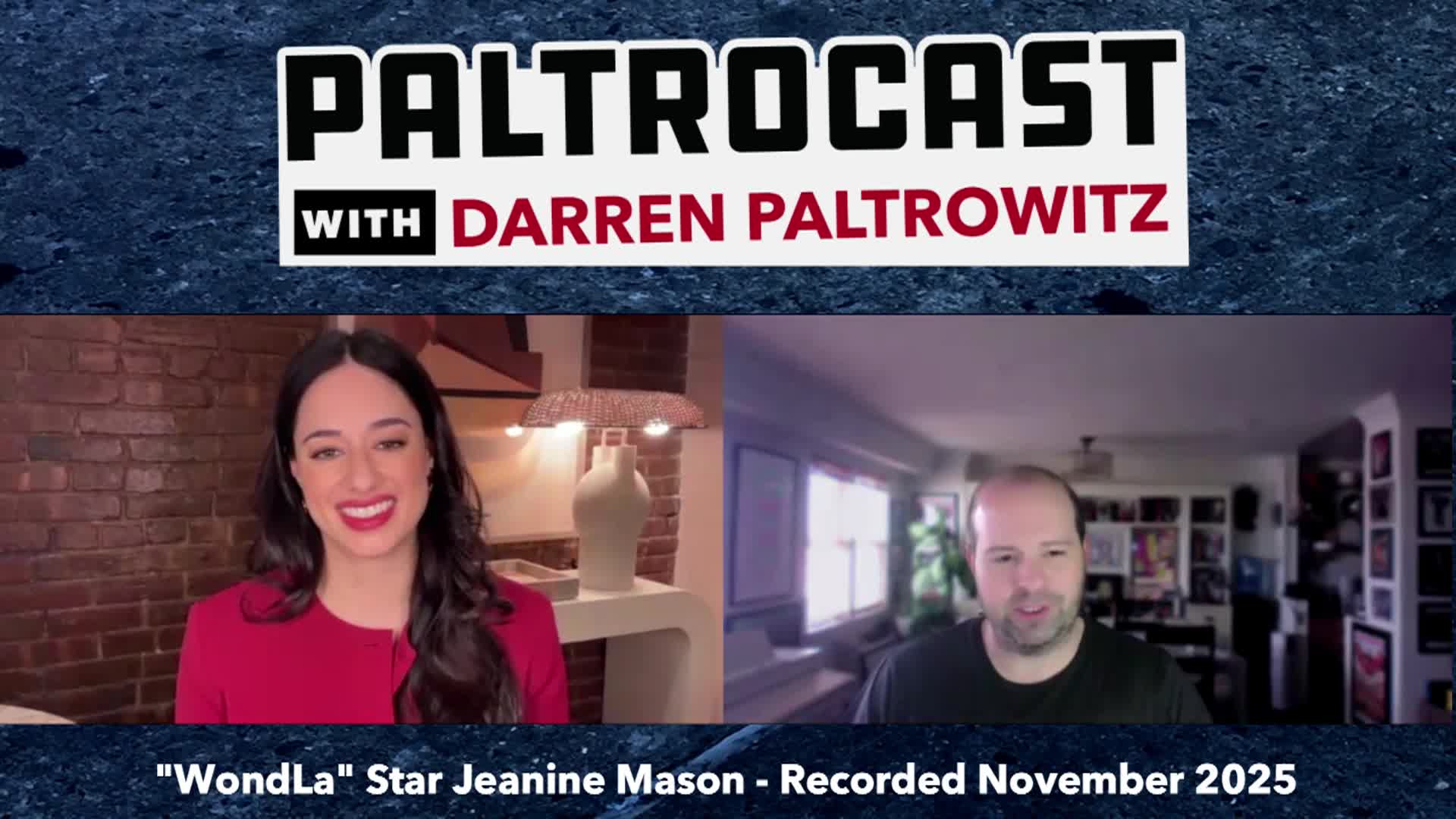Paltrocast: "WondLa" star Jeanine Mason and noted rapper, journalist and host Chaz Kangas