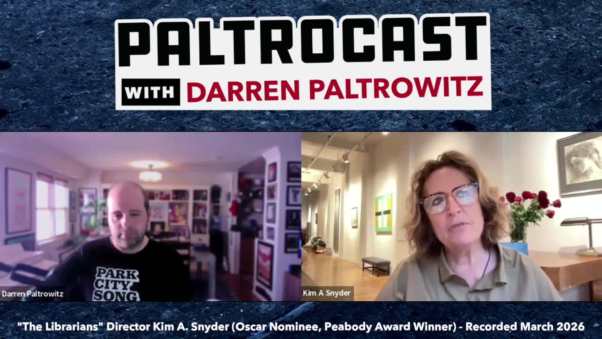 Paltrocast: The Librarians director Kim A. Snyder and We Are The Shaggs director Ken Kwapis