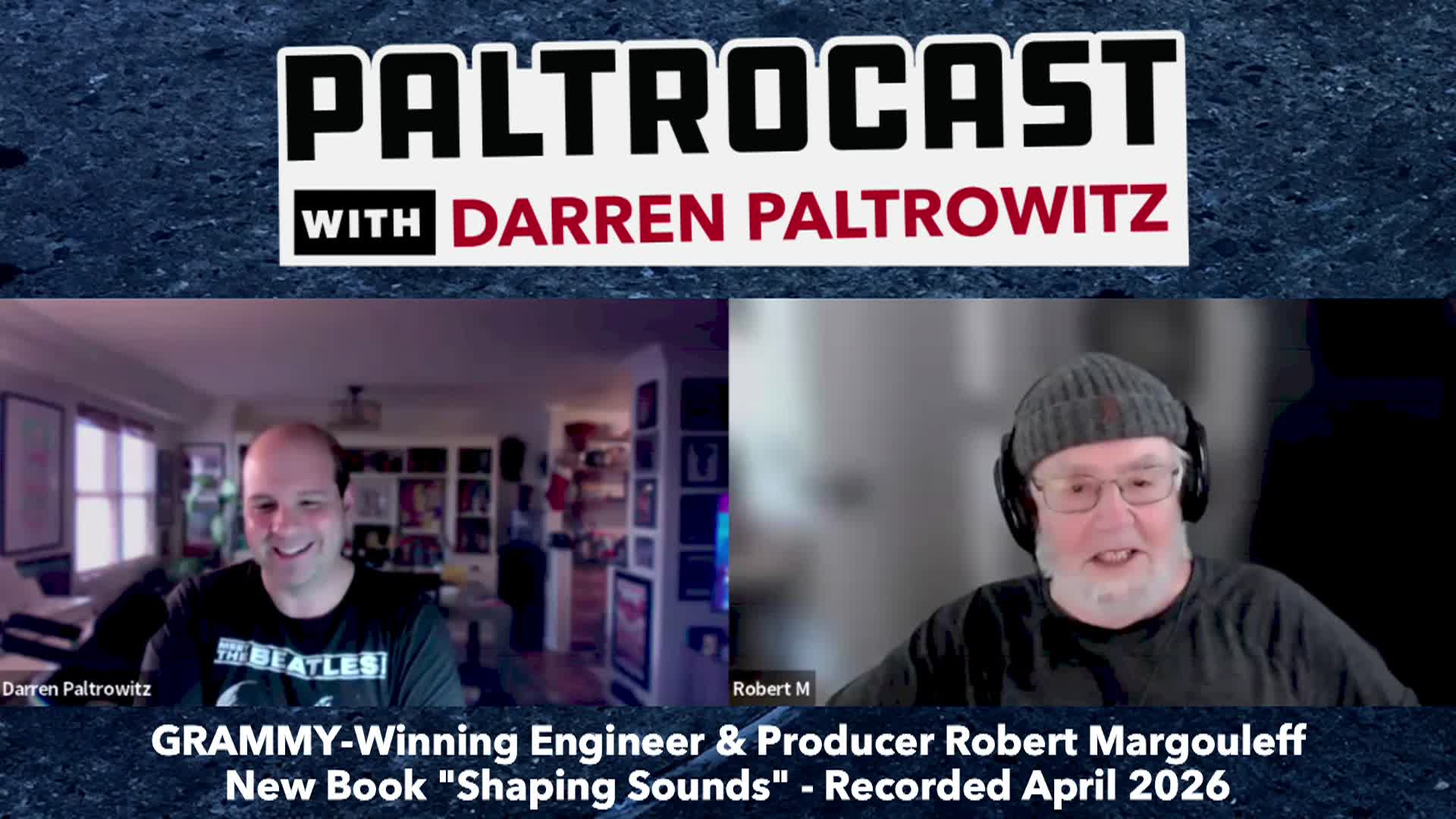 Paltrocast: author and GRAMMY-winning engineer and producer Robert Margouleff