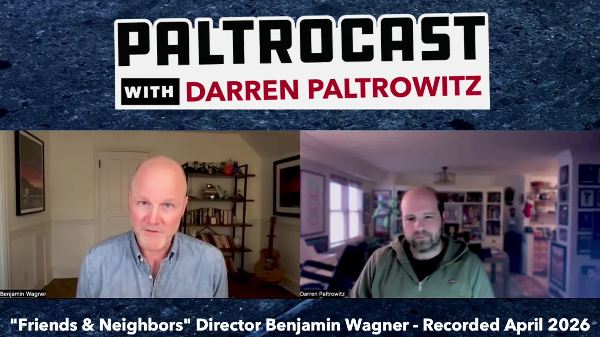 Thumbnail image for Paltrocast: filmmaker Benjamin Wagner and musician Russ Irwin
