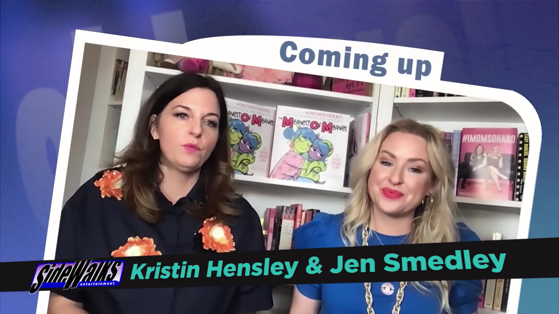 Thumbnail image for Sidewalks Entertainment: Kristin Hensley and Jen Smedley, "The Meanest of the Meanies: A Book About Love"