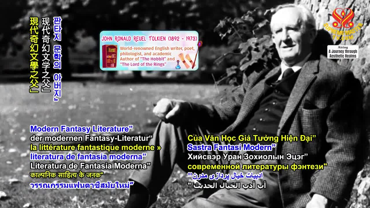 Thumbnail image for Supreme Master TV J. R. R. Tolkien: Father of Modern Fantasy Literature