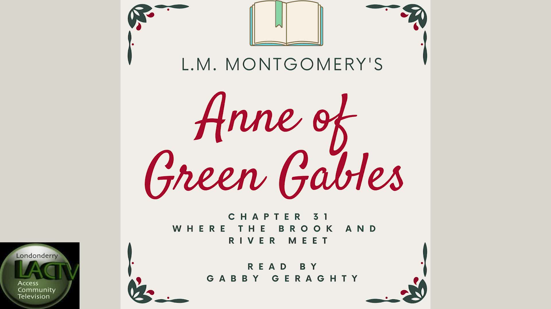 Anne of Green Gables Chapter 31: Where the Brook and River Meet